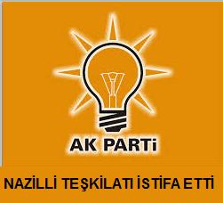 AK_Parti_Nazilli_le_Tekilat_istifa_etti